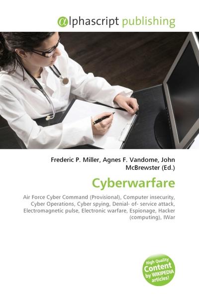 Cyberwarfare - Frederic P. Miller
