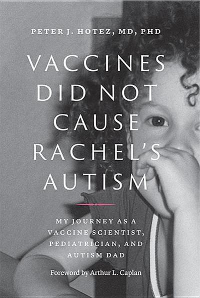 Vaccines Did Not Cause Rachel’s Autism
