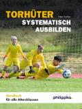 Torhüter systematisch ausbilden