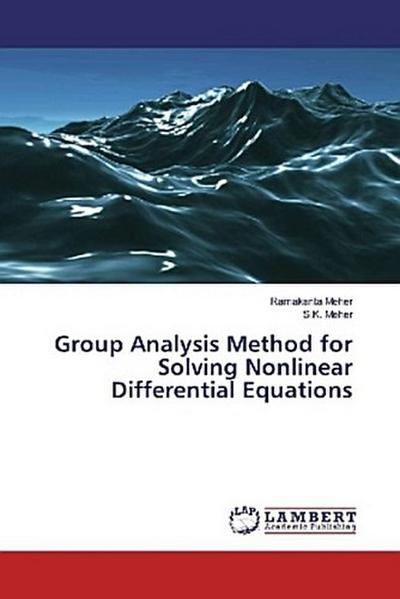 Group Analysis Method for Solving Nonlinear Differential Equations