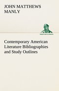 Contemporary American Literature Bibliographies and Study Outlines