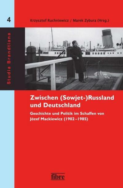 Zwischen (Sowjet-)Russland und Deutschland