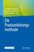 Die Praxisanleitungsmethode