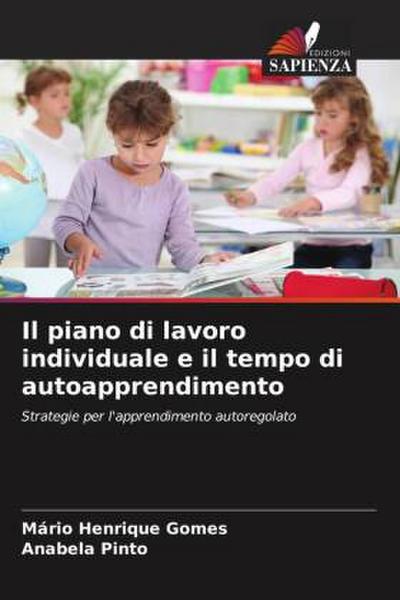 Il piano di lavoro individuale e il tempo di autoapprendimento