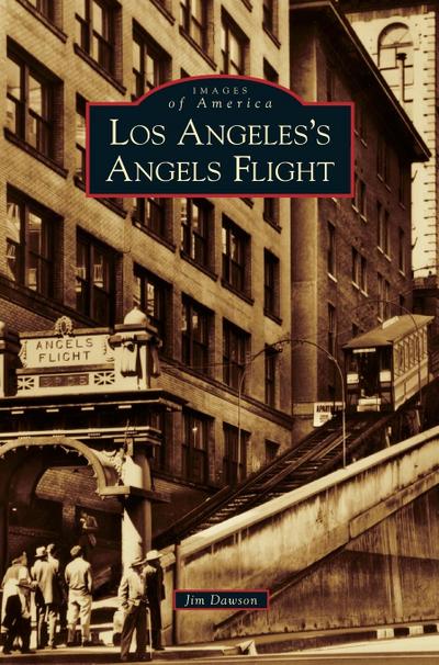 Los Angeles’s Angels Flight