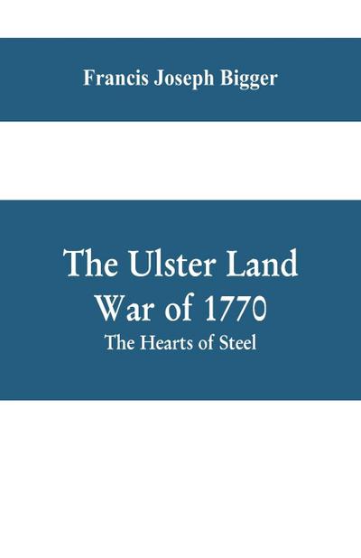 The Ulster Land War of 1770