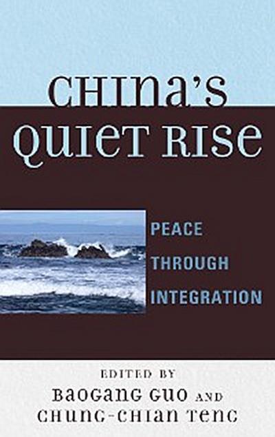China’s Quiet Rise