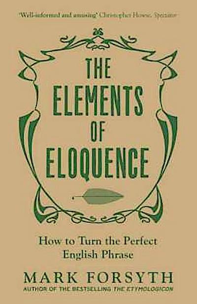 The Elements of Eloquence
