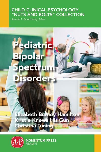 Pediatric Bipolar Spectrum Disorders