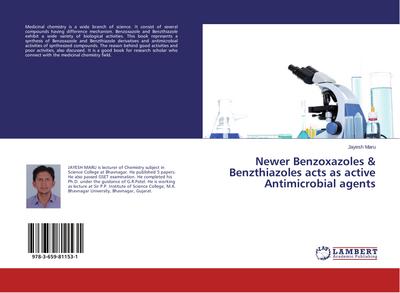 Newer Benzoxazoles & Benzthiazoles acts as active Antimicrobial agents