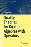 Duality Theories for Boolean Algebras with Operato