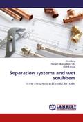 Separation systems and wet scrubbers