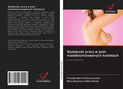 Wydajno¿¿ pracy w post-mastektomizowanych kobietach