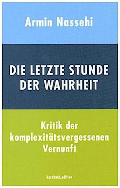 Die letzte Stunde der Wahrheit