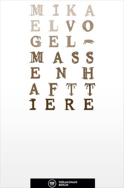 Massenhaft Tiere