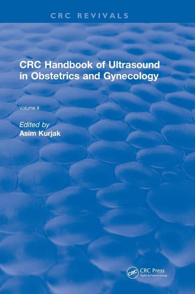 CRC Handbook of Ultrasound in Obstetrics and Gynecology, Volume II