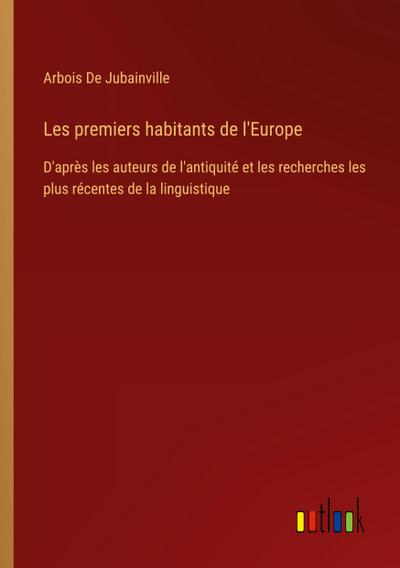Les premiers habitants de l’Europe