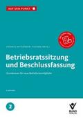 Betriebsratssitzung und Beschlussfassung