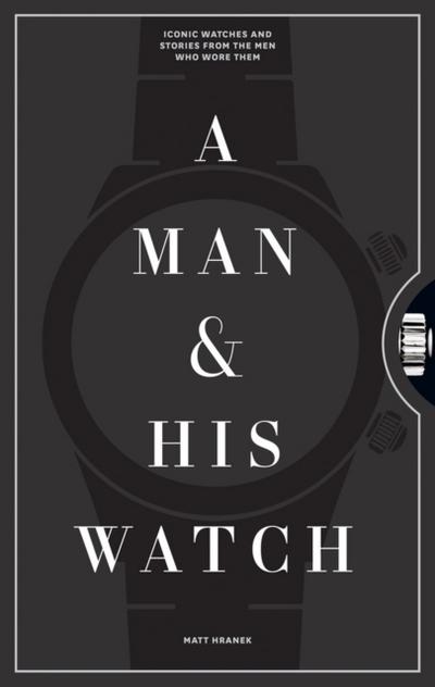 A Man and His Watch