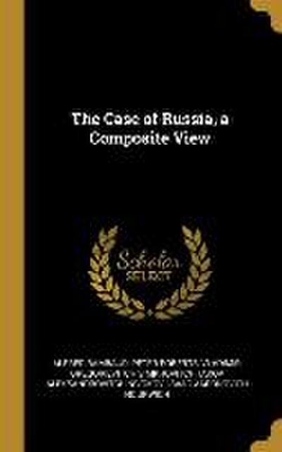 The Case of Russia, a Composite View
