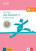 Mit Erfolg zu telc Deutsch B1 - Übungsbuch