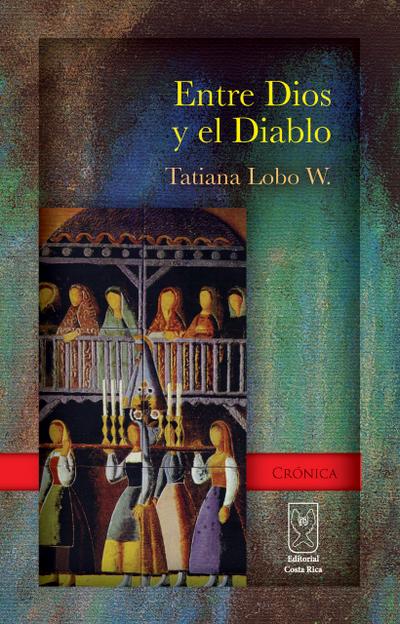 Entre Dios y el diablo