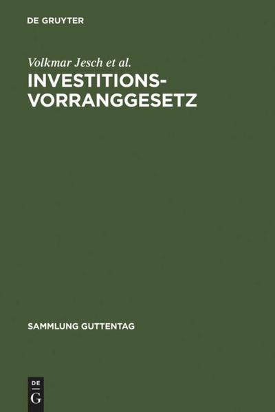 Investitionsvorranggesetz