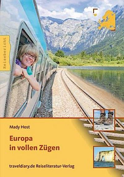 Europa in vollen Zügen