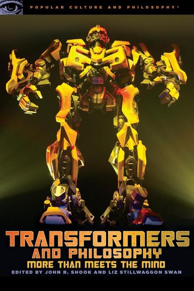 Transformers and Philosophy