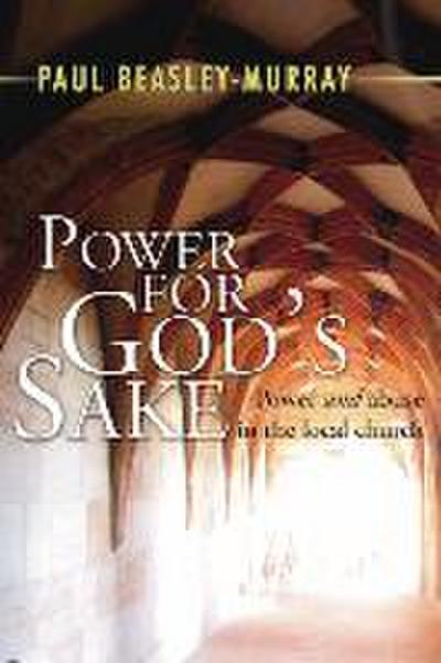 Power for God’s Sake