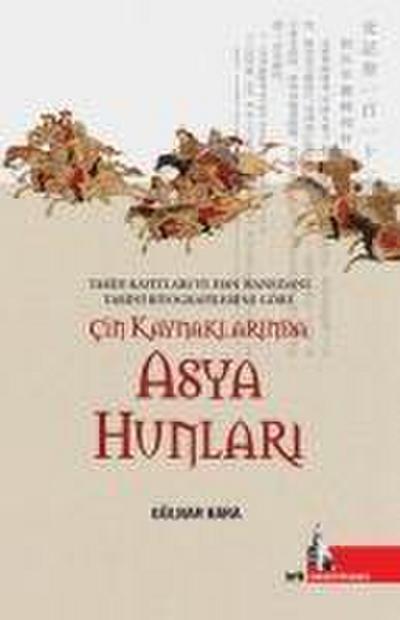 Cin Kaynaklarinda Asya Hunlari