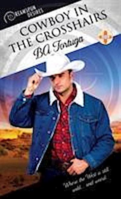 Cowboy in the Crosshairs