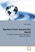 Teachers From Around the World