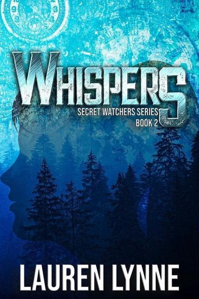 Whispers (The Secret Watchers, #2)