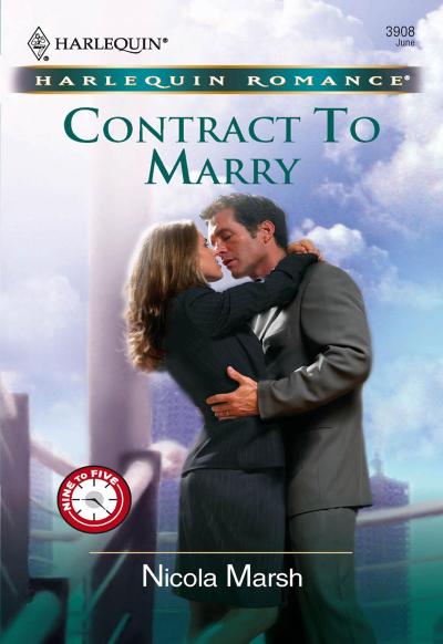 Marsh, N: Contract To Marry (Mills & Boon Cherish)