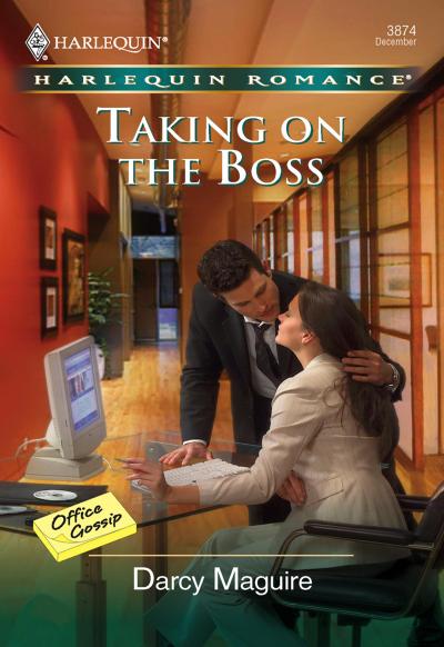 Taking On The Boss (Mills & Boon Cherish)