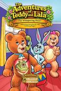 The Adventures of Teddy and Lala