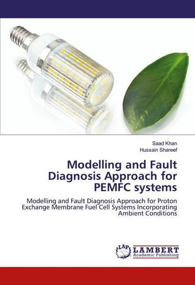 Modelling and Fault Diagnosis Approach for PEMFC systems
