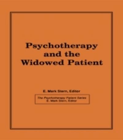 Psychotherapy and the Widowed Patient