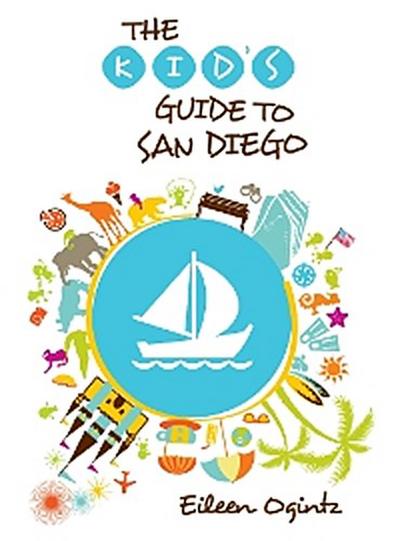 Kid’s Guide to San Diego