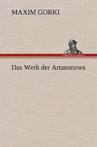 Das Werk der Artanonows