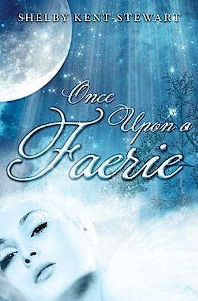 Once Upon a Faerie