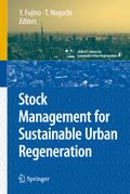 Stock Management for Sustainable Urban Regeneratio