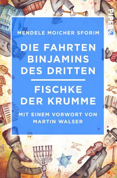 Die Fahrten Binjamins des Dritten/Fischke der Krumme