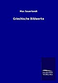 Griechische Bildwerke