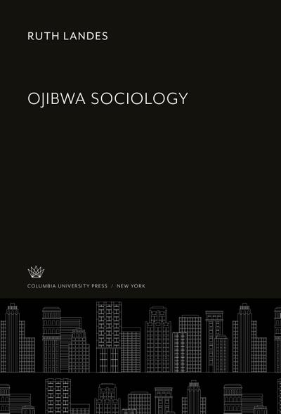 Ojibwa Sociology