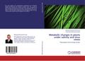 Metabolic changes in plants under salinity and virus stress