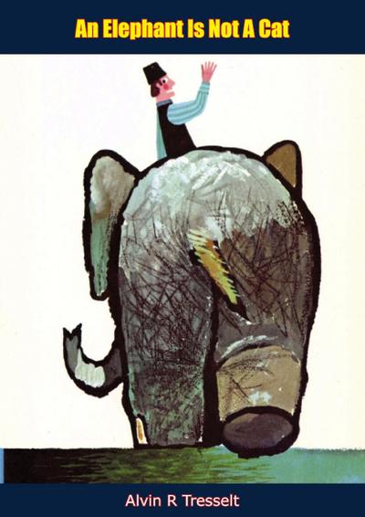 Elephant Is Not A Cat