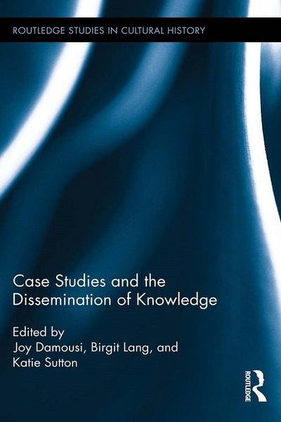 Case Studies and the Dissemination of Knowledge