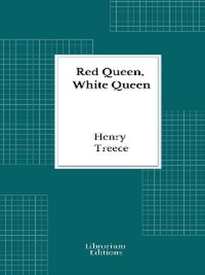 Red Queen, White Queen